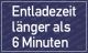 Entladezeit länger als 6 Minuten