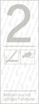 Infofeld 2. Klasse Nichtraucher, Kameraüberwacht mit Text „Mitfahrt nur mit gültiger Fahrkarte“