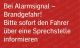 Bei Alarmsignal -Brandgefahr!Bitte sofort den Fahrerüber eine Sprechstelleinformieren