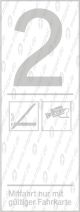 Infofeld 2. Klasse Einstieg nur mit Fahrausweis, mit Symbol Nichtraucher, Kameraüberwacht, Informationskartusche