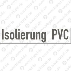 Isolierung PVC