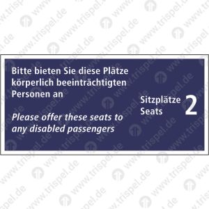 Bitte bieten Sie diesen Platz körperlich beeinträchtigten Personen an Please offer this seat to any disabled passengersSitzplätze/Seats 22-sprachig: D, EProjekt: VBB