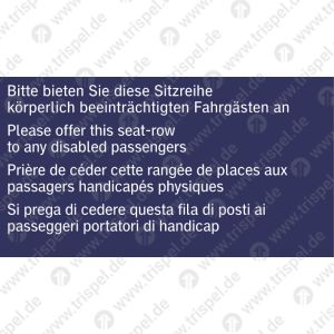 Bitte bieten Sie diese Sitzreihe körperlich beeinträchtigten Fahrgästen an. 4-sprachig: D, E, F, I