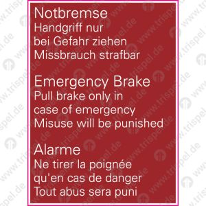 Notbremse Handgriff nur bei Gefahr ziehen Missbrauch strafbar- 3-sprachig: D, E, F