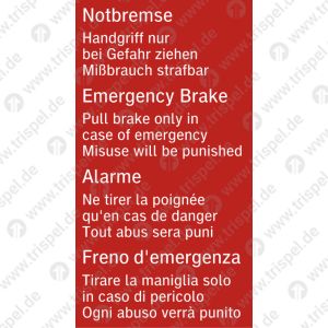 Notbremse Handgriff nur bei Gefahr ziehen Mißbrauch strafbar- deutsch, englisch, französisch, italienisch -
