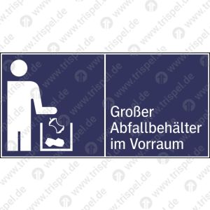 Großer Abfallbehälter im Vorraum