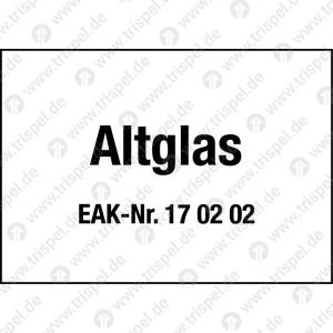 Entsorgung- und Umweltkennzeichen "Altglas EAK-Nr. 17 02 02