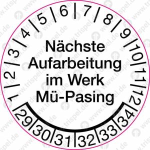 Prüfplakette „Nächste Aufarbeitung im Werk Mü-Pasing“ Monat 1-12, Jahre 29-34