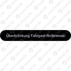 Überbrückung Fahrgast-Notbremse