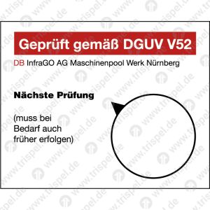 DB InfraGO AG Maschinenpool Werk NürnbergGeprüft gemäß DGUV V52