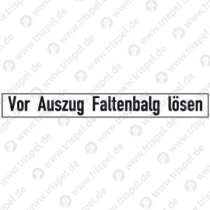 Hinweis für Klimagerätekasten „Vor Auszug Faltenbalg lösen“