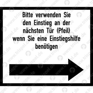 Bitte verwenden Sie den Einstieg an der nächsten Tür (Pfeil) wenn Sie eine Einstiegshilfe benötigen, Richtungspfeil unter dem Bild, rechtsweisend