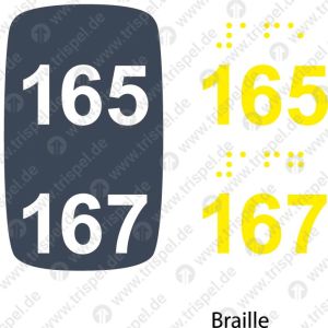 Sitzplatznummer 165 + 167Braille + Prismenschrift