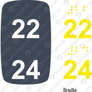 Sitzplatznummer 22 + 24Braille + Prismenschrift
