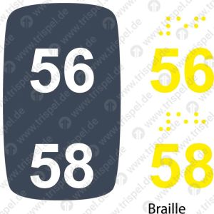 Sitzplatznummer 56 + 58Braille + Prismenschrift