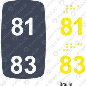 Sitzplatznummer 81 + 83,Braille + Prismenschrift