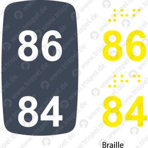 Sitzplatznummer 86 + 84,Braille + Prismenschrift
