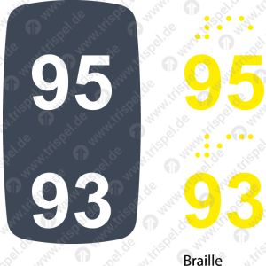 Sitzplatznummer 95 + 93,Braille + Prismenschrift