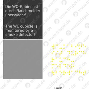 Die WC-Kabine ist durch Rauchmelder überwacht! D, E