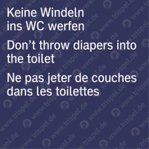 Keine Windeln ins WC werfen3-sprachig D, E, F