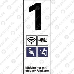 Infofeld 1. Klasse WLAN, Kameraüberwacht, Schwangere, Gehbehinderter mit Text „Mitfahrt nur mit gültiger Fahrkarte“