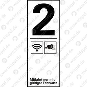 Infofeld 2. Klasse WLAN, Kameraüberwacht mit Text „Mitfahrt nur mit gültiger Fahrkarte“