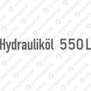 Hydrauliköl 550 L