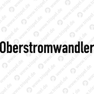 Oberstromwandler
