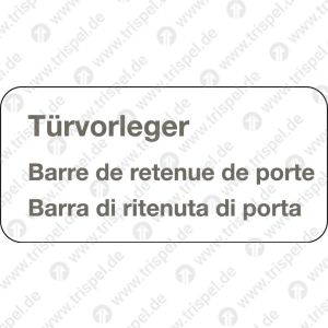 Türvorleger -dreisprachig-