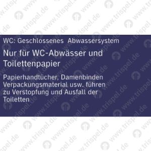 Nur für WC-Abwässer und Toilettenpapier