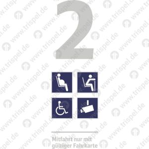 Infofeld 2. Klasse,Schwangere, Alte Menschen, Rollstuhl, Kameraüberwachtmit Text „Mitfahrt nur mit gültiger Fahrkarte“