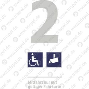 Infofeld 2. Klasse,Körperbehinderte aller Art (Rollstuhl), Kameraüberwachtmit Text „Mitfahrt nur mit gültiger Fahrkarte“