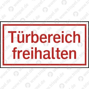 Türbereich freihalten