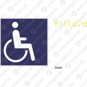 Körperbehinderte / Rollstuhlfahrer aller Art, einseitigBraille