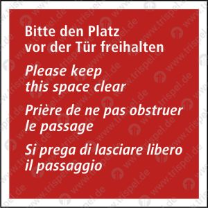 Bitte den Platz vor der Tür freihalten4 sprachig, D,E, F, IProjekt: VBB