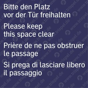 Bitte den Platz vor der Tür freihalten, 4-sprachig (D, E, F, I)