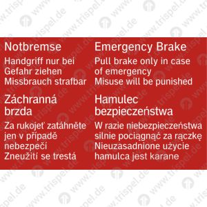 Notbremse Handgriff nur bei Gefahr ziehen Missbrauch strafbar- 4-sprachig, D, E, CZ, PL