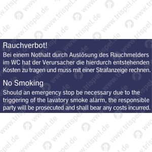 Rauchverbot!Bei einem Nothalt durch Auslösung des Rauchmelders im WC.......(Einsatz nur in WCs mit installierten Rauch-/Brandmeldern)D, E