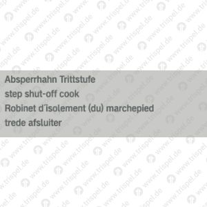 Absperrhahn Trittstufe4-sprachig D, E, F, NL