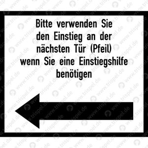 Bitte verwenden Sie den Einstieg an der nächsten Tür (Pfeil) wenn Sie eine Einstiegshilfe benötigen, Richtungspfeil unter dem Bild, linksweisend