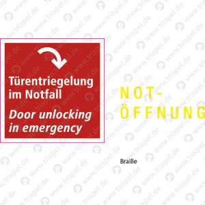 Türentriegelung im Notfall (Pfeil)Door unlocking in emergencyPrismenschrift, 2 sprachig D,E -(lang nachleuchtend)Einsatz VBB